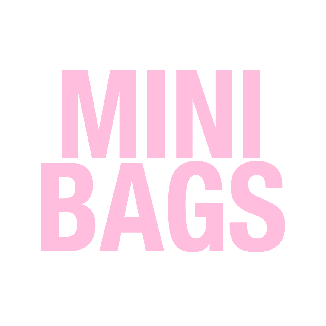 MINI BAGS